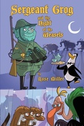 Cover: Sergeant Grog and the Night of the Weasels - Michael Terence Publishing