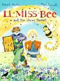 Cover: Li, Miss Bee and the Honey Rocket - Dixi Books (UK) Limited
