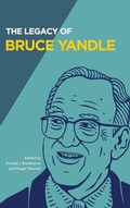 Cover: The Legacy of Bruce Yandle - Mercatus Center at George Mason University
