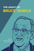 Cover: The Legacy of Bruce Yandle - Mercatus Center at George Mason University