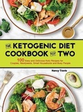 Cover: The Ketogenic Diet Cookbook for Two - Bat Press