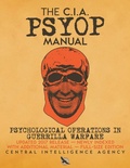 Cover: The CIA PSYOP Manual - Psychological Operations in Guerrilla Warfare - Carlile Media