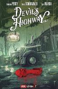Enlarge image Cover: Devil's Highway Vol. 1 - Artists Writers & Artisans