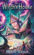Cover: The Witch's House - Twisted Key Publishing, LLC
