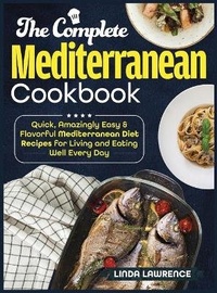 Enlarge image Cover: The Complete Mediterranean Cookbook - Ryan Zeman