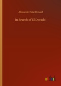 Cover: In Search of El Dorado - Outlook Verlag