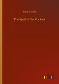 Cover: The Spell of the Rockies - Outlook Verlag