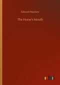 Cover: The Horse's Mouth - Outlook Verlag