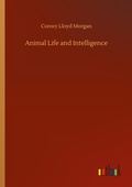 Cover: Animal Life and Intelligence - Outlook Verlag