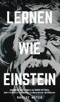 Cover: Lernen Wie Einstein - Robert Meyer