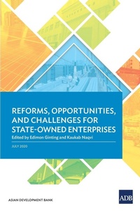 Enlarge image Cover: Reforms, Opportunities, and Challenges for State-Owned Enterprises - Asian Development Bank