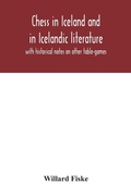 Cover: Chess in Iceland and in Icelandic literature - ALPHA EDITION