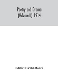 Cover: Poetry and drama (Volume II) 1914 - ALPHA EDITION