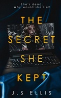 Cover: The Secret She Kept - Black Cat ink Press