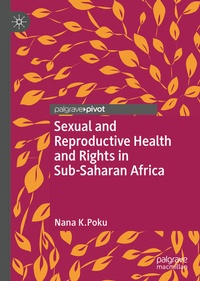Enlarge image Cover: Sexual and Reproductive Health and Rights in Sub-Saharan Africa - Springer
