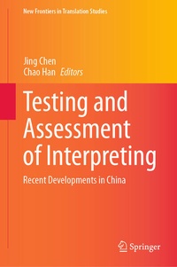 Enlarge image Cover: Testing and Assessment of Interpreting - Springer