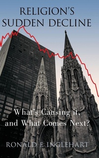 Enlarge image Cover: Religion's Sudden Decline - Oxford University Press Inc