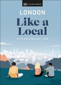 Cover: London Like a Local - DK Travel