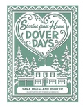 Cover: Dover Days - Sara Hunter Productions