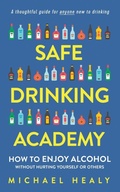 Cover: Safe Drinking Academy - Michelle Publishing, LLC
