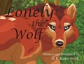 Cover: Lonely the Wolf - Starsea Press