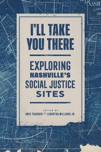 Abbildung von: I'll Take You There - Vanderbilt University Press