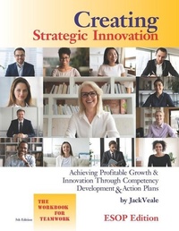 Enlarge image Cover: Creating Strategic Innovation 5th Edition - ESOP - Green Mountain Leadership Institute