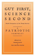 Cover: Gut First, Science Second - Sixoneseven Books