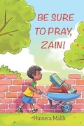 Cover: Be Sure to Pray, Zain! - Green Key Press