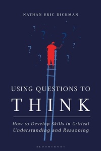 Enlarge image Cover: Using Questions to Think - Bloomsbury Academic