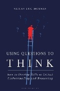 Cover: Using Questions to Think - Bloomsbury Academic