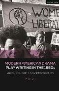 Cover: Modern American Drama: Playwriting in the 1960s - Methuen Drama