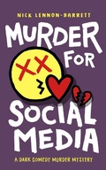 Cover: Murder for Social Media (DCI Fenton Murder Trilogy, #3) - Funny Book Press