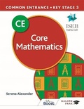 Cover: Common Entrance 13+ Core Mathematics for ISEB CE and KS3 - Galore Park Publishing Ltd