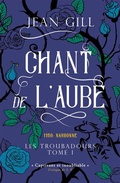 Cover: Chant de l'aube (Les Troubadours, #1) - The 13th Sign
