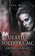 Cover: Death's Soldiers MC - Antonia & Beast - Aya Mai