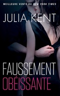 Cover: Faussement ob&eacute;issante - Ob&eacute;issante