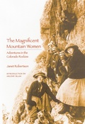 Cover: The Magnificent Mountain Women - University of Nebraska Press