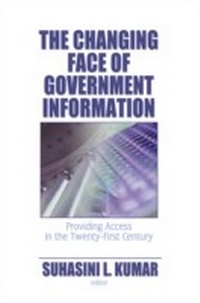 Abbildung von: The Changing Face of Government Information - Routledge