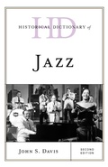 Cover: Historical Dictionary of Jazz - Rowman & Littlefield Publishers