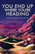 Cover: You End Up Where You're Heading - Houndstooth Press
