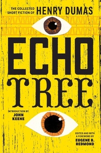 Enlarge image Cover: Echo Tree - Coffee House Press