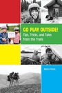 Bild: Go Play Outside! - University of Alaska Press
