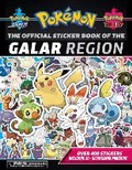 Cover: The Official Pokemon Sticker Book of the Galar Region - Pikachu Press