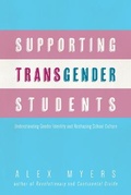 Cover: Supporting Transgender Students - University of New Orleans Press