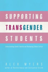 Enlarge image Cover: Supporting Transgender Students - University of New Orleans Press