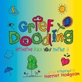 Cover: Grief Doodling - WriteLife LLC
