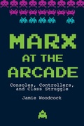 Cover: Marx at the Arcade - Haymarket Books