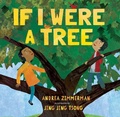 Cover: If I Were A Tree - Lee & Low Books Inc