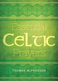 Cover: Essential Celtic Prayers - Paraclete Press